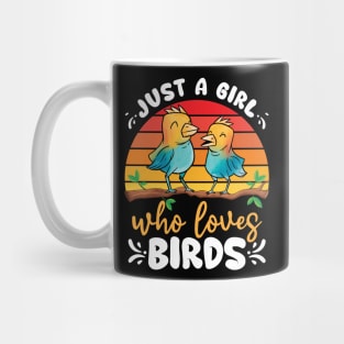 Just A Girl Who Loves Birds Funny Female Bird Mug